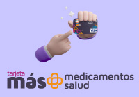 Tarjeta Más: más medicamentos, más salud