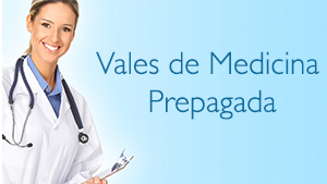 Vales electrónicos medicina prepagada